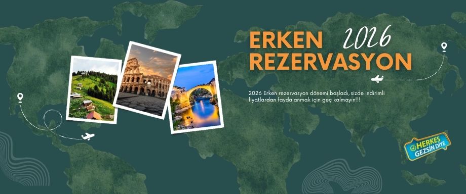 2026 ERKEN REZERVASYON